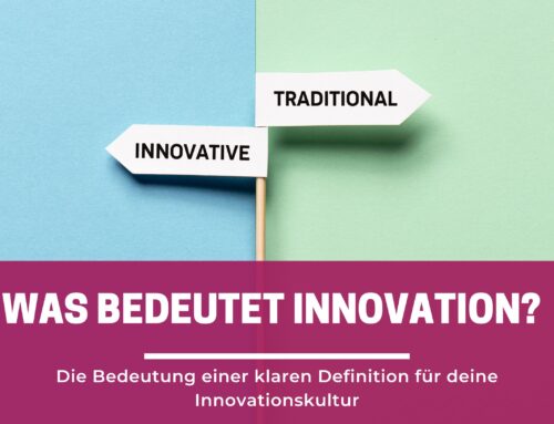 Was ist Innovation?